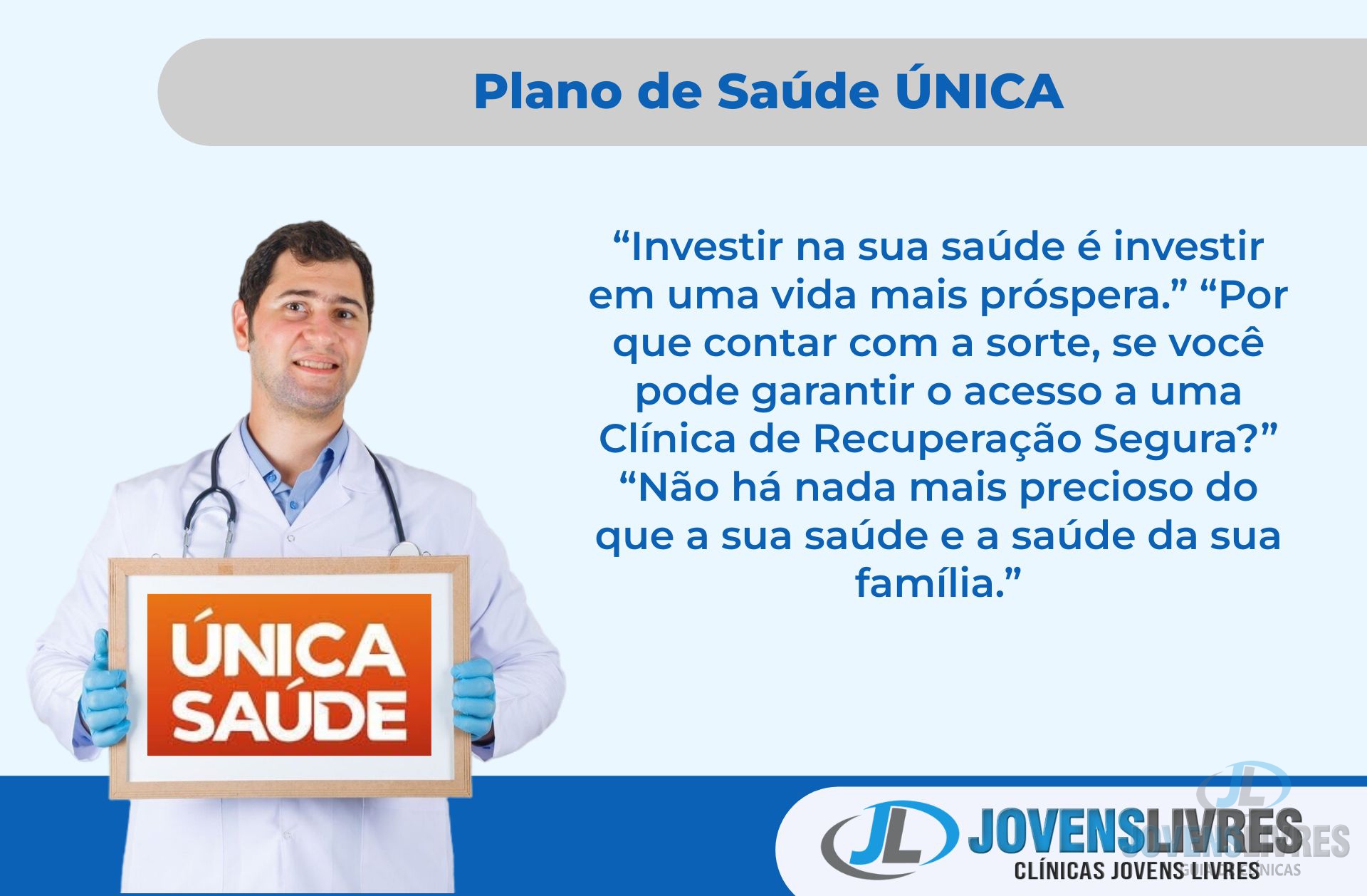 Clínica de Recuperação Plano de Saúde Única: