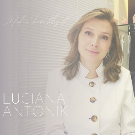 Dra. Luciana Chibiaque Rorato Antonik