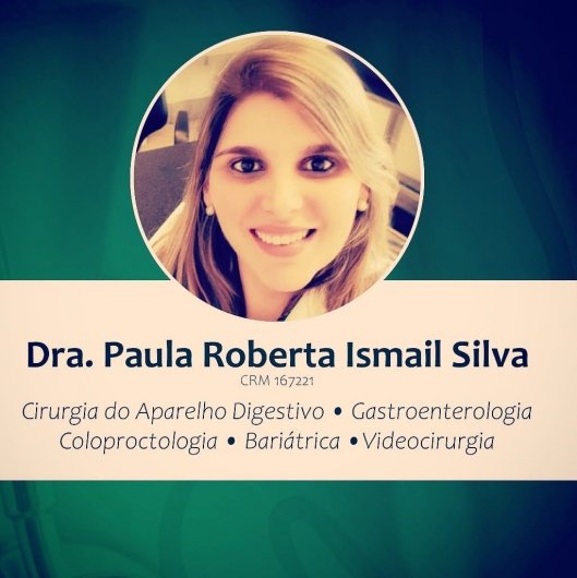 Dra. Paula Roberta Ismail Silva